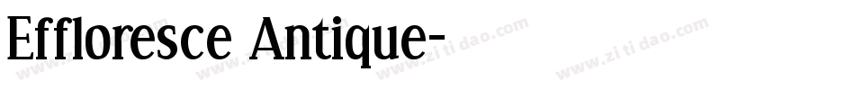 Effloresce Antique字体转换